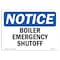 Signmission OSHA Notice, 5" Height, Boiler Emergency Shutoff Sign, 7" X 5", Landscape OS-NS-D-57-L-10372 - alternate 1